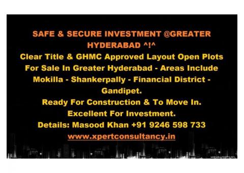 Safe and Secure Investment @Greater Hyderabad  TS!