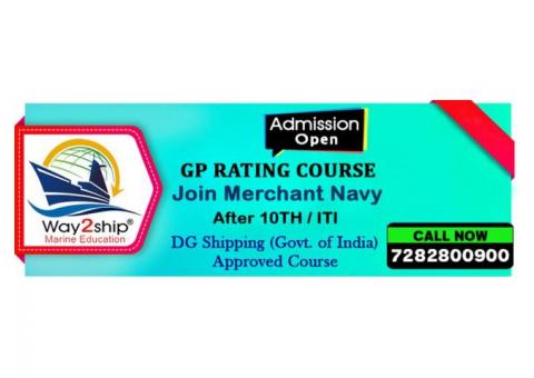 Gp Rating Course | Join Merchant Navy | After 10th