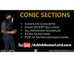 Conic Sections Class 11 Maths - Ashish Kumar Let's Learn