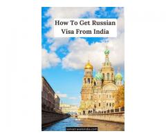 How To Get Russian Visa From India