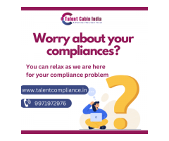 Affordable Compliance Services in Delhi NCR| Talent Cabin India