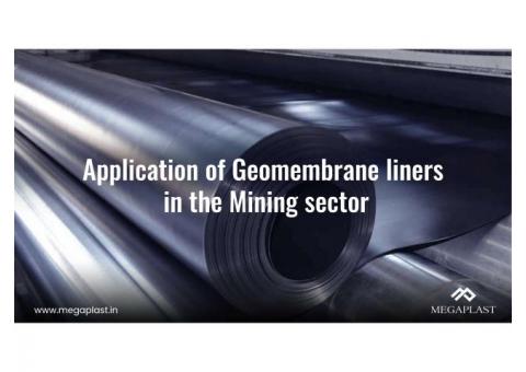 MegaPlast - APPLICATION OF GEOMEMBRANE LINERS IN THE MINING SECTOR