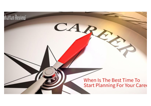 When Is The Best Time To Start Planning For Your Career