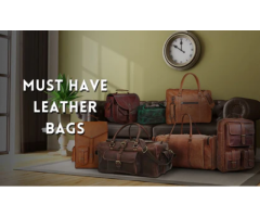 5 Must-Have Leather Bags One Should Own
