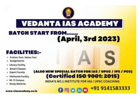 Vedanta IAS Academy Top most Institute in Delhi.  JOIN NOW!!