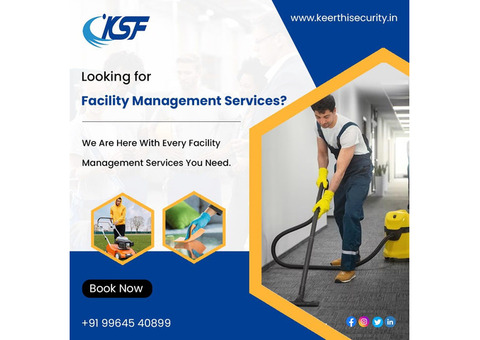 Facility Management Companies in Bangalore - Keerthisecurity.in