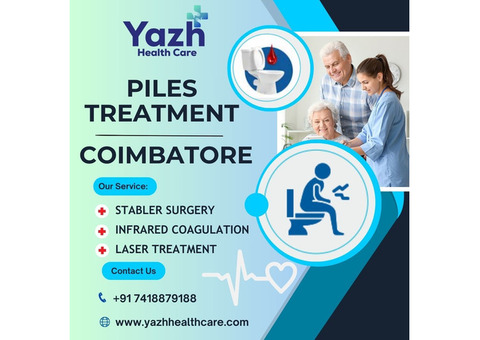 Piles Treatment Doctors Coimbatore  | Yazh Healthcare