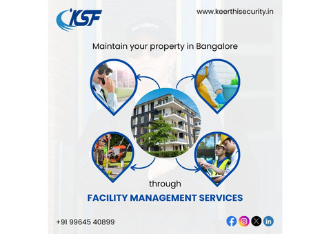 Affordable Facility Management for Apartments in Bangalore - Keerthisecurity.in