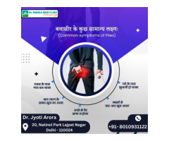 Best female doctor for piles treatment in Badarpur Call 8010931122