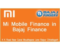 Mi Mobile Finance in Bajaj Finance in Authorised Mi Store Idris Electronics Raipur