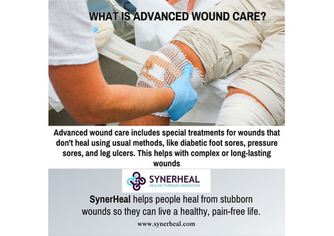 What Is Advanced Wound Care?| synerheal pharma