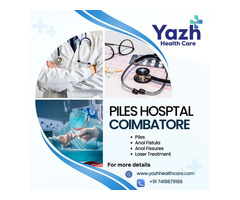 Piles Hospital Coimbatore - Yazh Healthcare