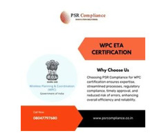 Ensure Seamless Market Entry with PSR Compliance's Expertise in WPC Certification