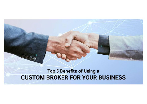 Top 5 Benefits of Using a Custom Broker for Your Business